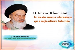 O Imam Khomeini, um dos maiores reformadores 