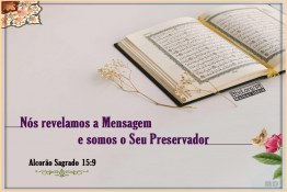 Nós revelamos a Mensagem e somos o Seu Preservador