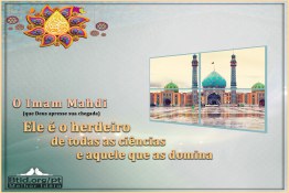  O Imam Mahdi é o herdeiro de todas as ciências