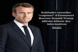 Macron et ses Habitudes sexuelles