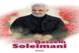 O mártir Haj Qassem Soleimani