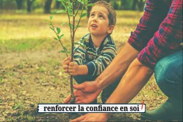 Renforcer la confiance en soi