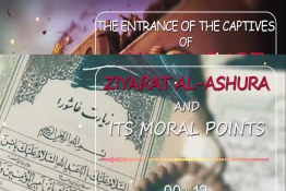 Ziyarat Al-Ashura and its Moral Points