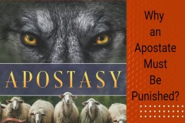 Apostasy and the philosophy of Punishing the Apostate